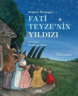 Fati Teyze'nin Yıldızı