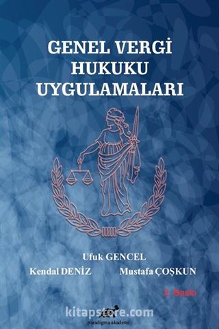 Genel Vergi Hukuku Uygulamaları