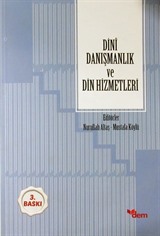 Dini Danışmanlık ve Din Hizmetleri