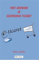 Yeni Ekonomi ve Elektronik Ticaret