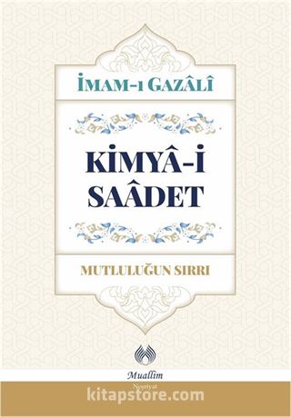 Kimya-i Saadet (Ciltli)