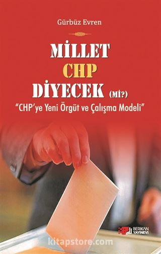 Millet CHP Diyecek mi?