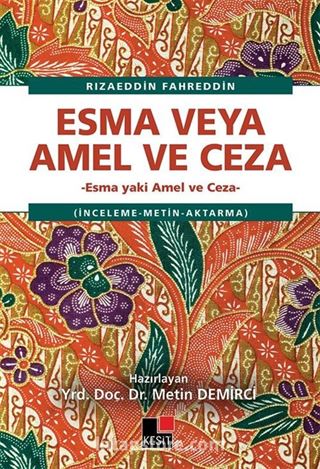 Esma veya Amel ve Ceza