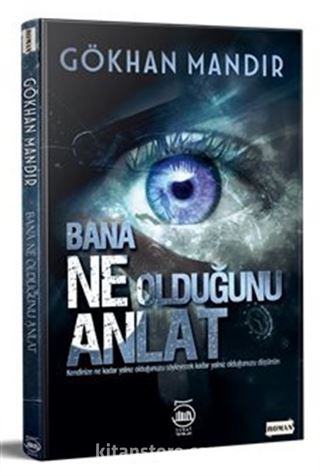 Bana Ne Olduğunu Anlat