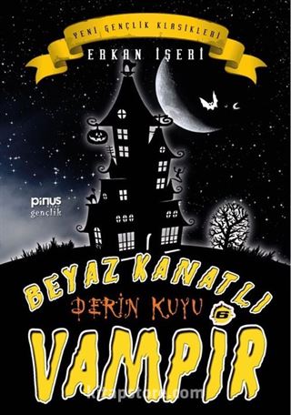 Derin Kuyu / Beyaz Kanatlı Vampir 6