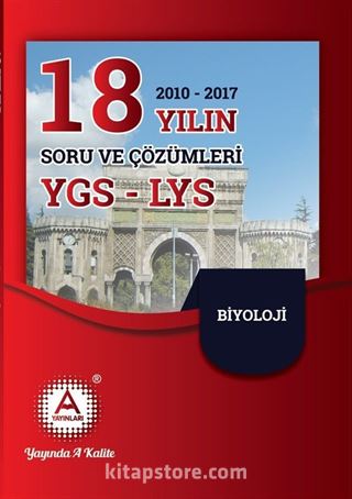 YGS-LYS Biyoloji 18 Yılın (2010-2017) Soru ve Çözümleri