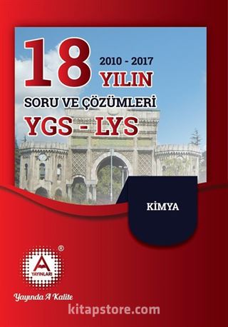 YGS-LYS Kimya 18 Yılın (2010-2017) Soru ve Çözümleri