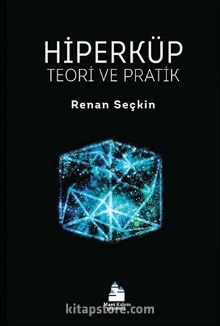 Hiperküp, Teori ve Pratik