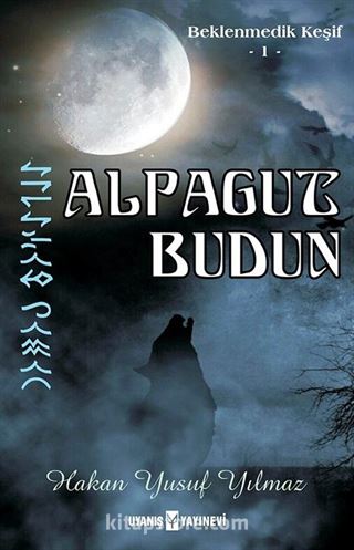 Alpagut Budun / Beklenmedik Keşif 1