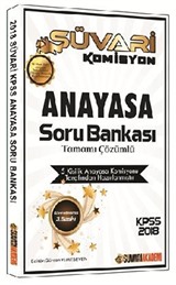 2018 KPSS Süvari Komisyon Anayasa Tamamı Çözümlü Soru Bankası