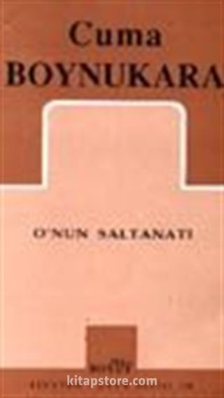 O'nun Saltanatı