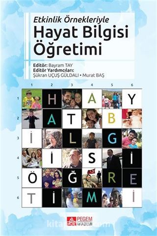 Etkinlik Örnekleriyle Hayat Bilgisi Öğretimi