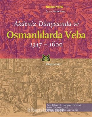 Akdeniz Dünyasında ve Osmanlılarda Veba