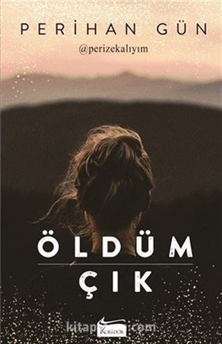 Öldüm Çık