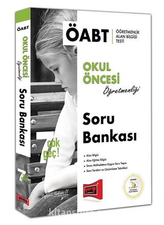 2018 ÖABT 7 Çok Geç Okul Öncesi Öğretmenliği Soru Bankası