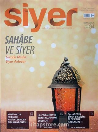 Siyer 3 Aylık İlim Tarih ve Kültür Dergisi Sayı:4 Ekim-Kasım-Aralık 2017