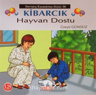 Hayvan Dostu / Kibarcık