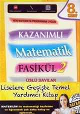 8. Sınıf Kazanımlı Matematik Fasikül 2 - Üslü Sayılar