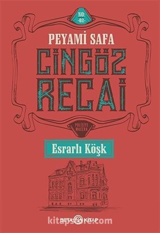 Cingöz Recai / Esrarlı köşk