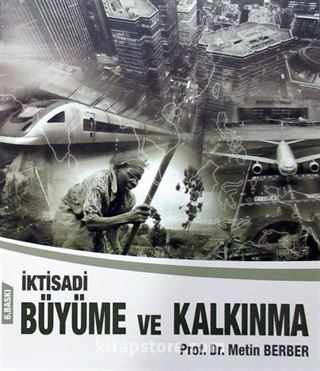 İktisadi Büyüme ve Kalkınma