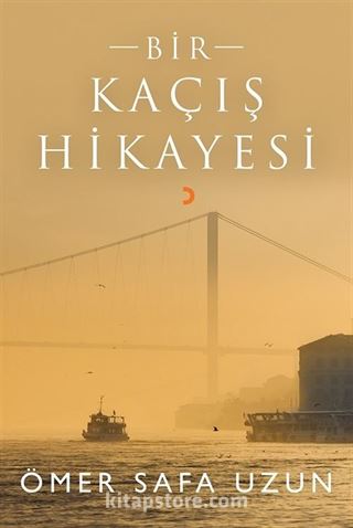 Bir Kaçış Hikayesi