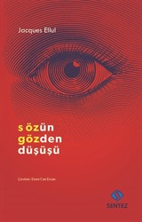 Sözün Gözden Düşüşü