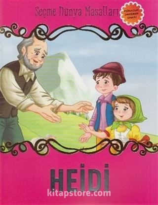 Heidi / Seçme Dünya Masalları