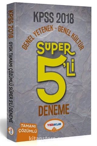 2018 KPSS Genel Yetenek Genel Kültür Tamamı Çözümlü Süper 5'li Deneme