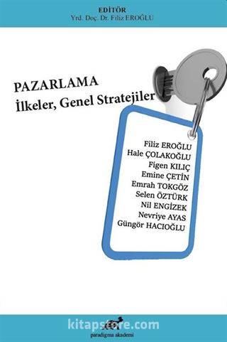 Pazarlama, İlkeler ve Stratejiler