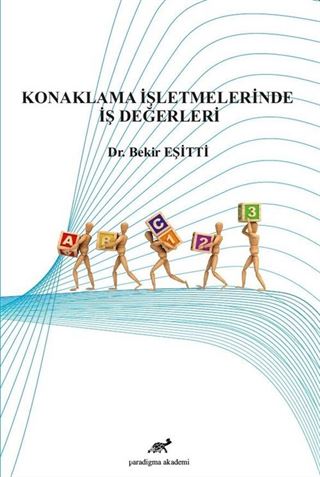 Konaklama İşletmelerinde İş Değerleri