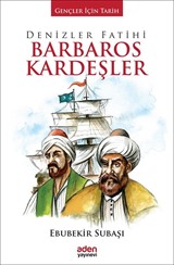 Denizler Fatihi Barbaros Kardeşler