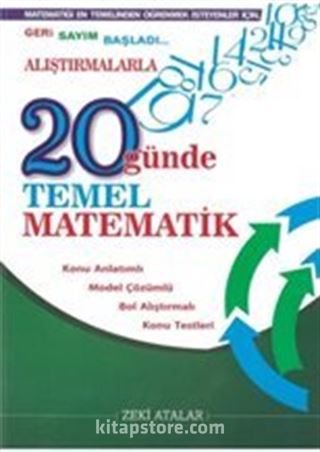 Alıştırmalarla 20 Günde Temel Matematik