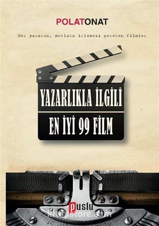 Yazarlıkla İlgili En İyi 99 Film