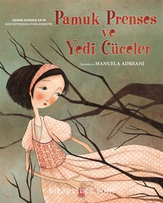 Pamuk Prenses ve Yedi Cüceler (Ciltli)