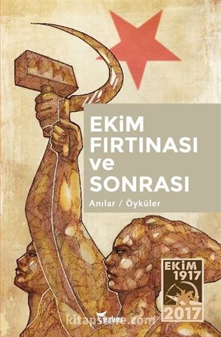 Ekim Fırtınası ve Sonrası