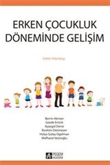 Erken Çocukluk Döneminde Gelişim