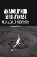 Anadolu'nun Sırlı Aynası Arap Aleviler (Nusayriler)