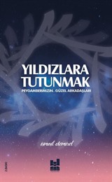 Yıldızlara Tutunmak