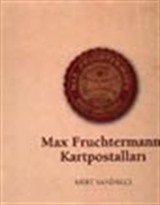 Max Fruchtermann Kartpostalları / 3 cilt