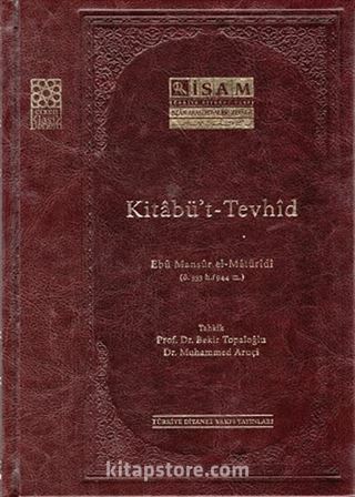 Kitabü't - Tevhid Ebü Mansur el-Maturidi (Ciltli)