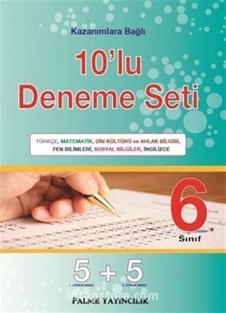 6. Sınıf Kazanımlara Bağlı 10'lu Deneme Seti