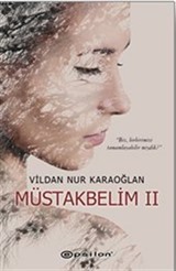 Müstakbelim 2