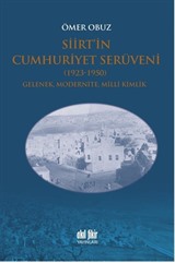 Siirt'in Cumhuriyet Serüveni (1923-1950)