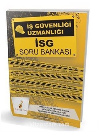 İş Güvenliği Uzmanlığı İSG Soru Bankası