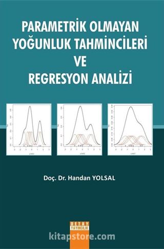 Parametrik Olmayan Yoğunluk Tahmincileri ve Regresyon Analizi