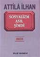 Sosyalizm Asıl Şimdi