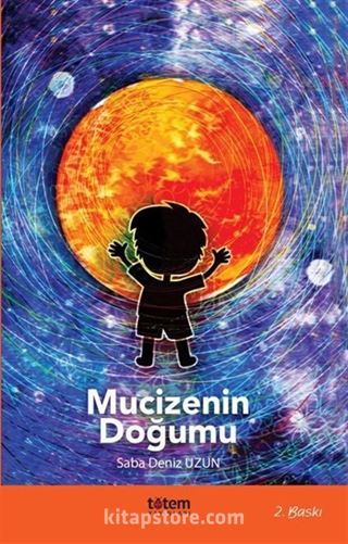 Mucizenin Doğumu