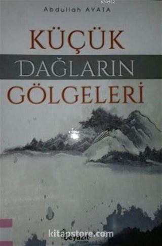 Küçük Dağların Gölgeleri