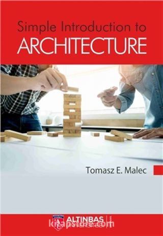 Simple Introduction to Architecture