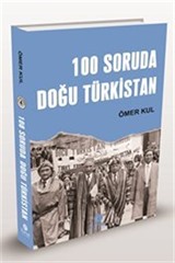 100 Soruda Doğu Türkistan